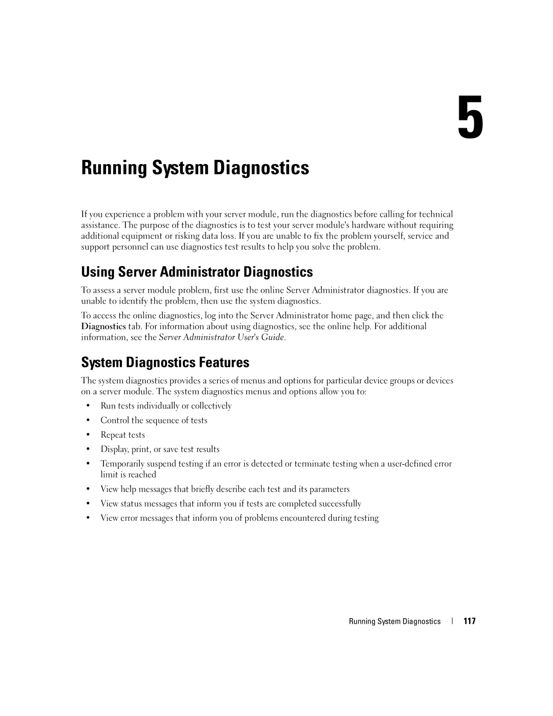 Dell 1955 owner manual Using Server Administrator Diagnostics, System Diagnostics Features, 117, Running System Diagnostics 