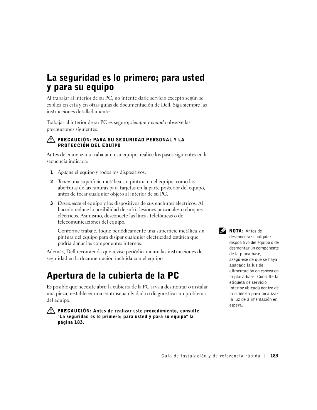 Dell 1G155 manual La seguridad es lo primero para usted y para su equipo, Apertura de la cubierta de la PC 