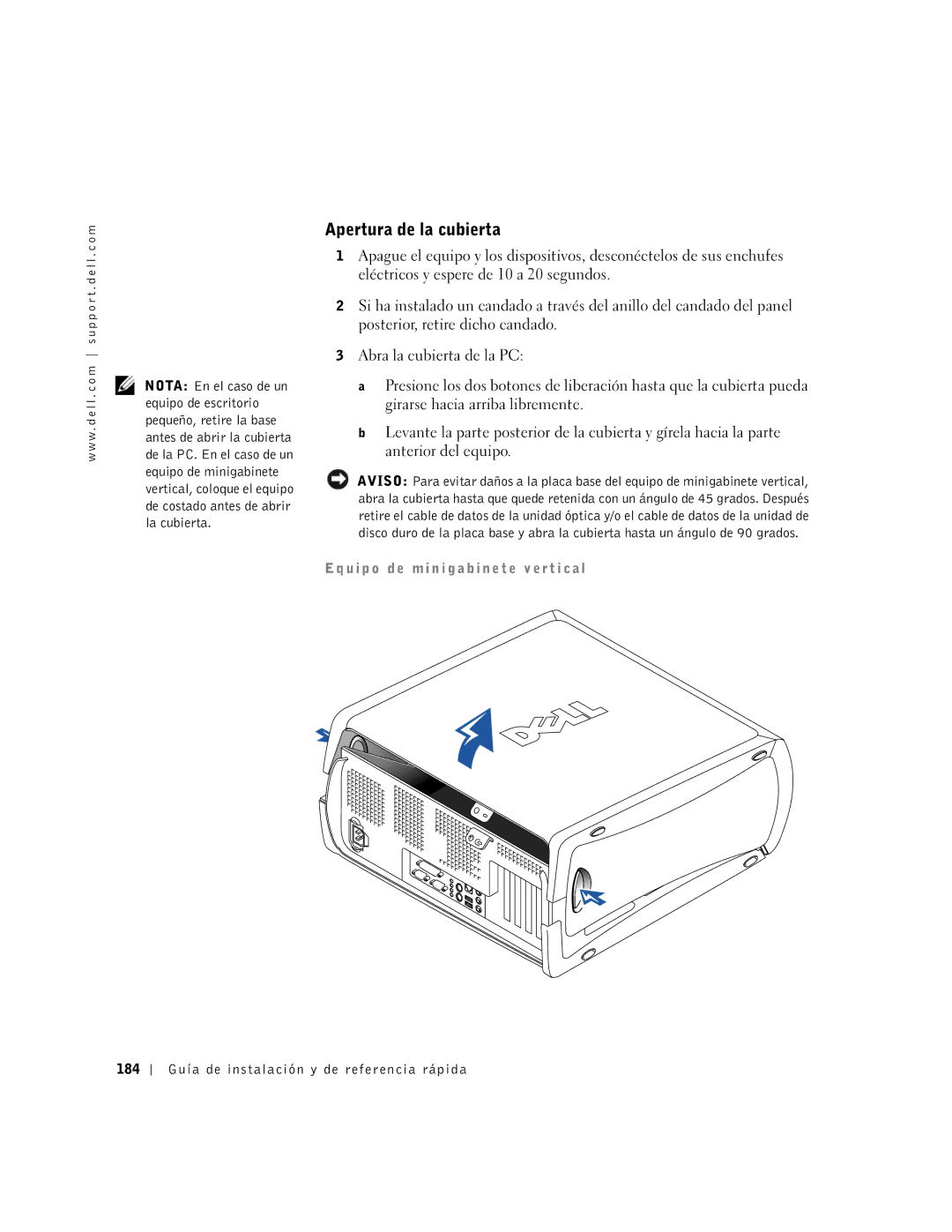 Dell 1G155 manual Apertura de la cubierta, U i p o d e m i n i g a b i n e t e v e r t i c a l 