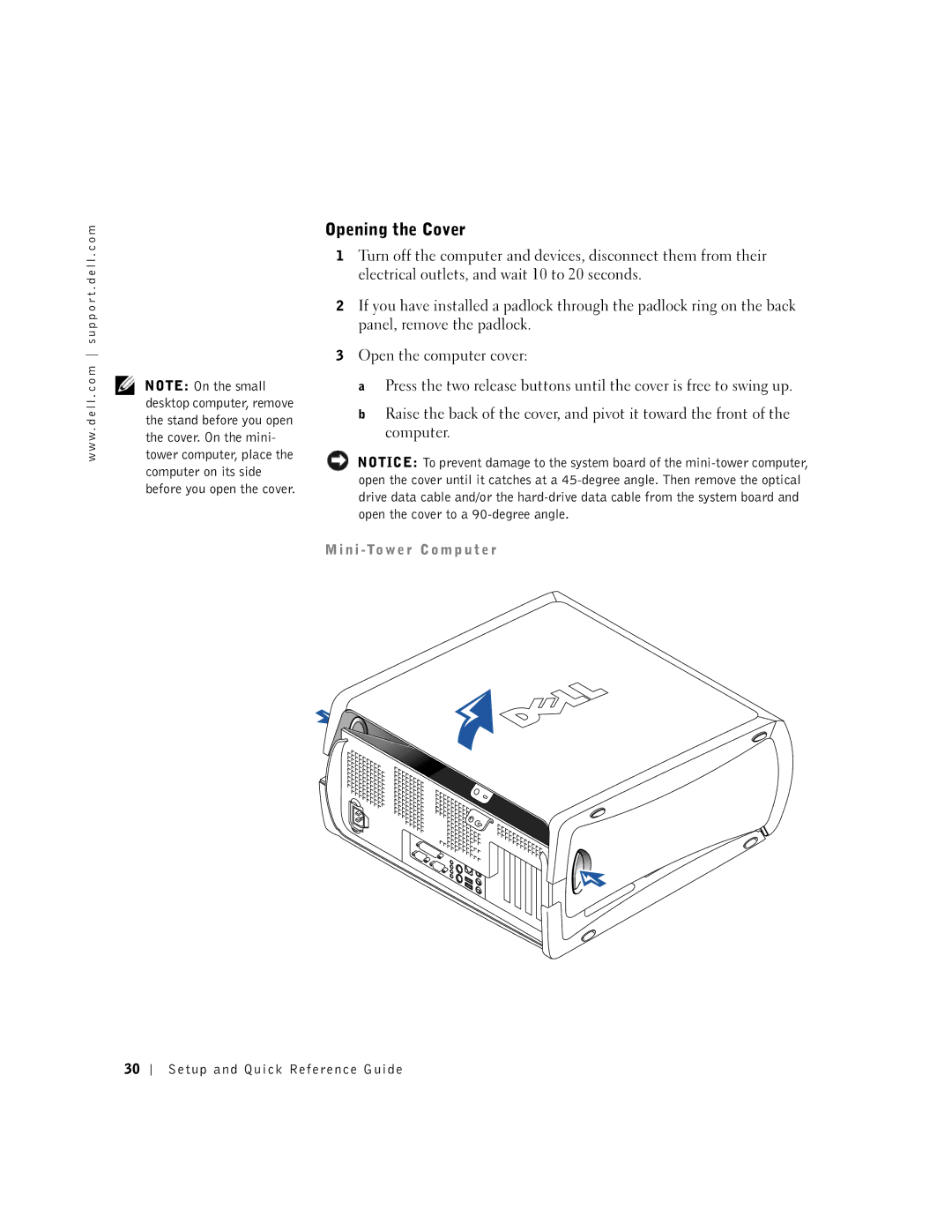 Dell 1G155 manual Opening the Cover, N i -To w e r C o m p u t e r 