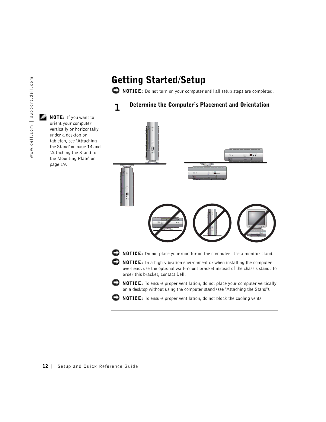 Dell 1U919 manual Getting Started/Setup, Determine the Computer’s Placement and Orientation 