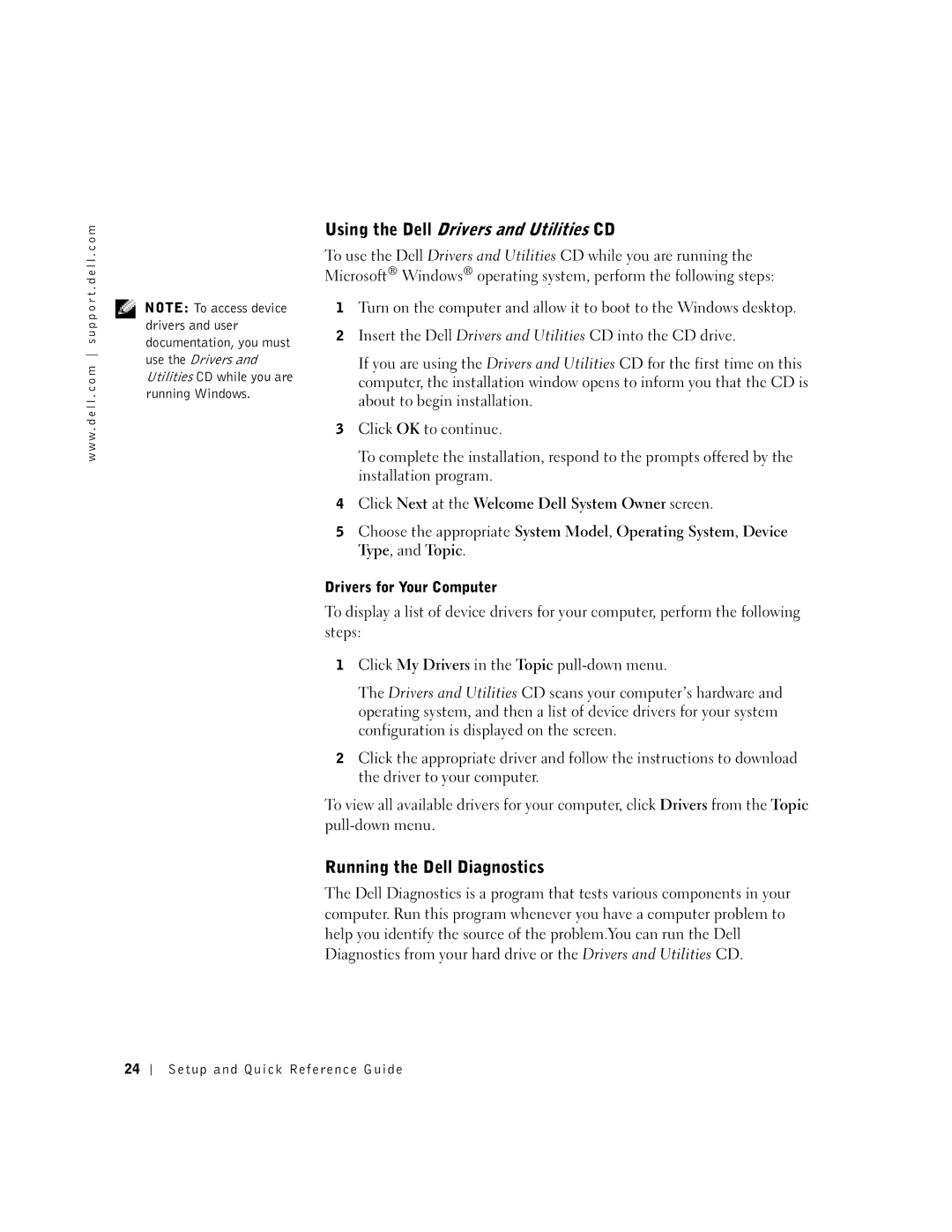 Dell 1U919 manual Using the Dell Drivers and Utilities CD, Running the Dell Diagnostics, Drivers for Your Computer 