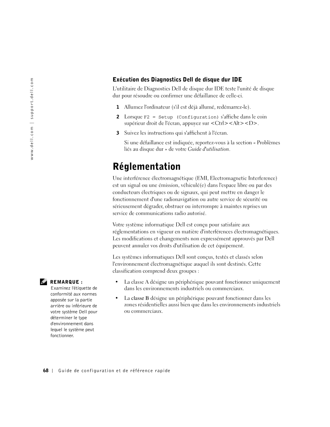 Dell 1U919 manual Réglementation, Exécution des Diagnostics Dell de disque dur IDE 