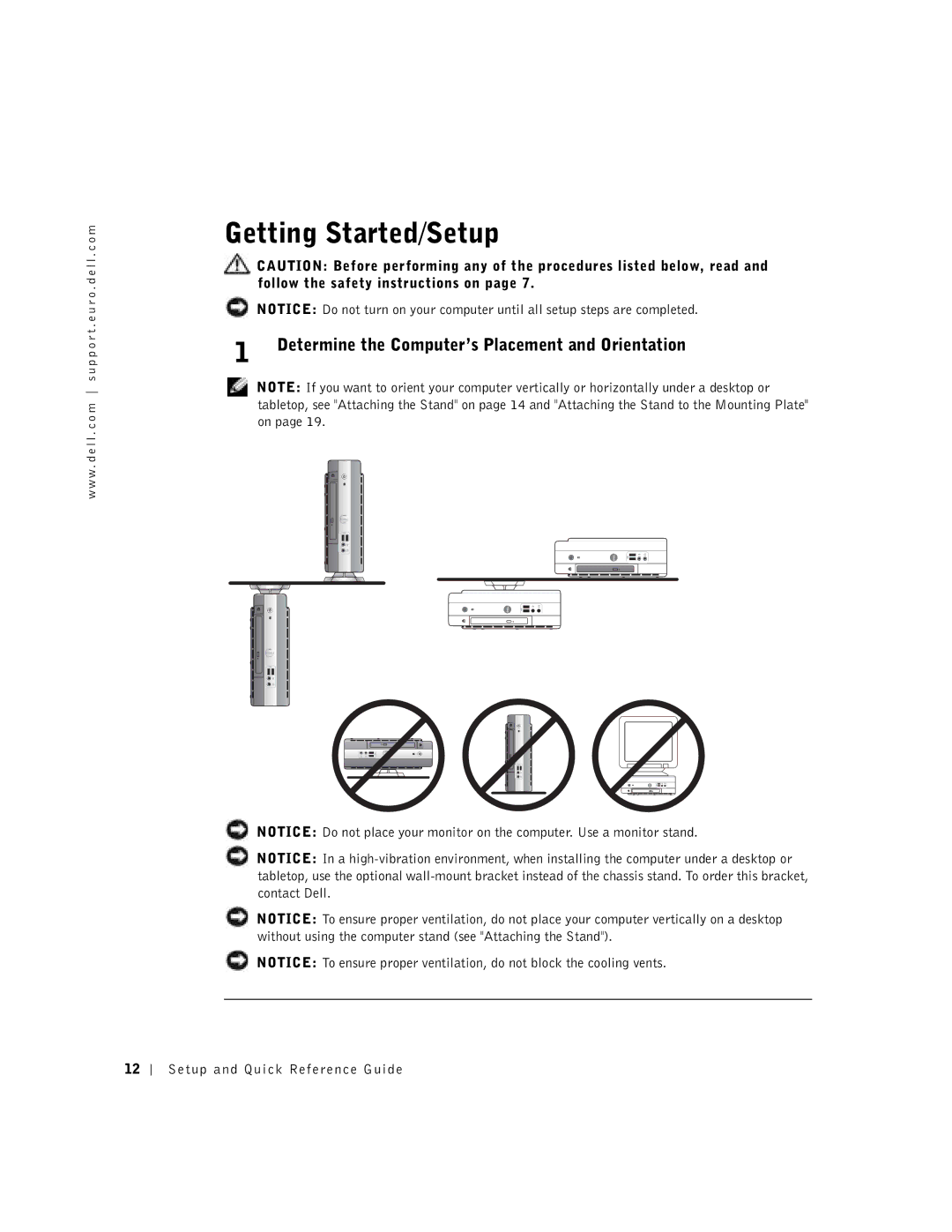 Dell 1U920 manual Getting Started/Setup, Determine the Computer’s Placement and Orientation 