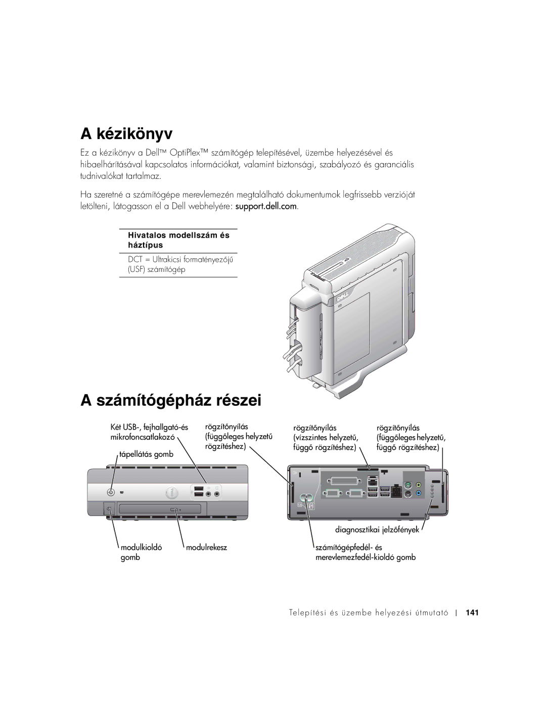 Dell 1U920 manual Kézikönyv, Számítógépház részei 