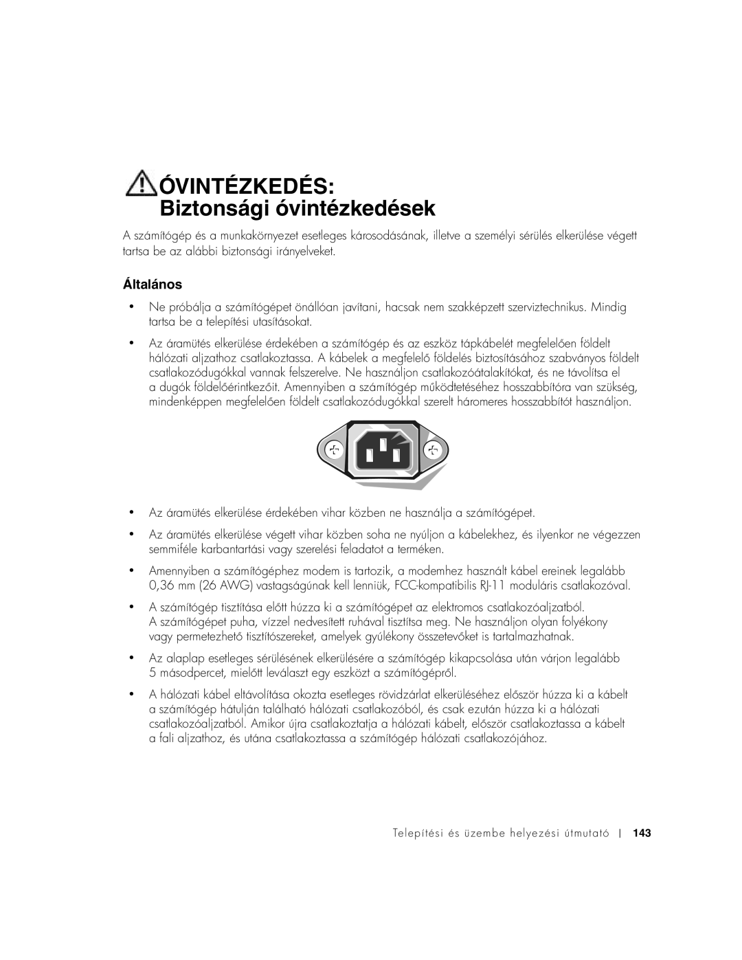 Dell 1U920 manual Biztonsági óvintézkedések, Általános 