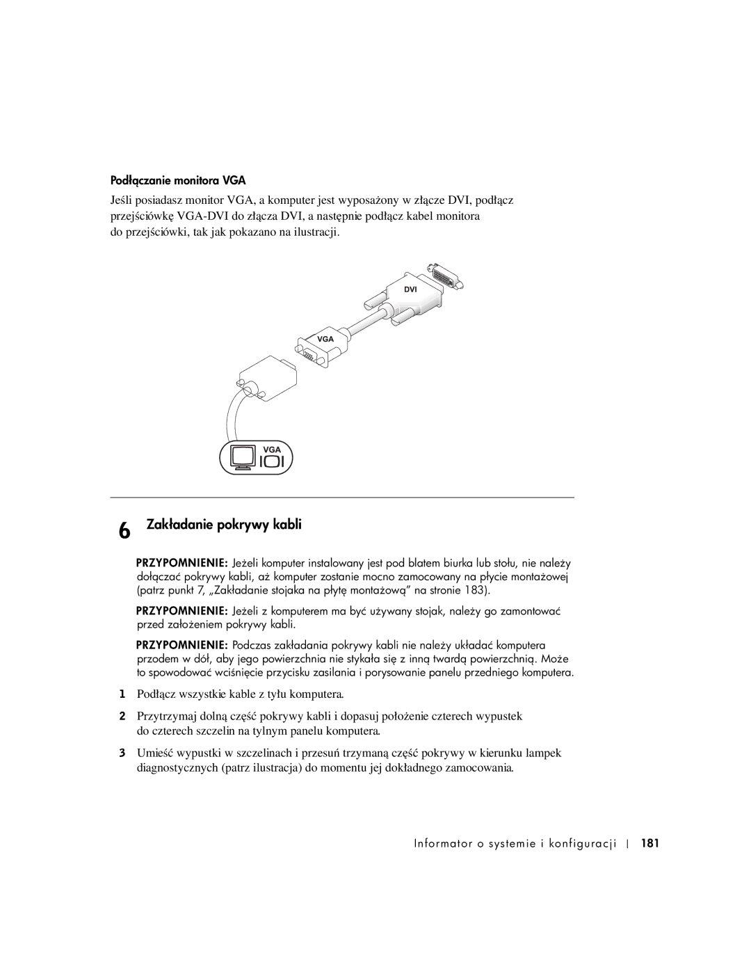 Dell 1U920 manual Zakładanie pokrywy kabli, Podłanie monitora VGA 