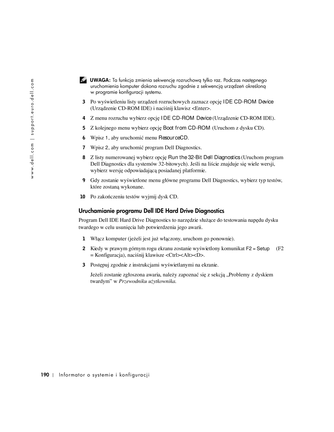 Dell 1U920 manual Uruchamianie programu Dell IDE Hard Drive Diagnostics 