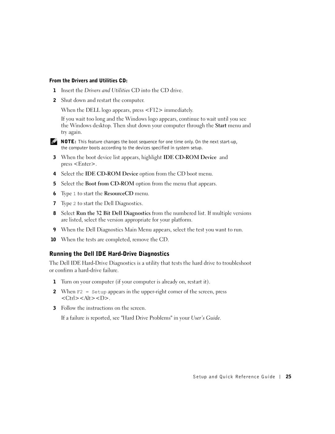 Dell 1U920 manual Running the Dell IDE Hard-Drive Diagnostics, From the Drivers and Utilities CD 