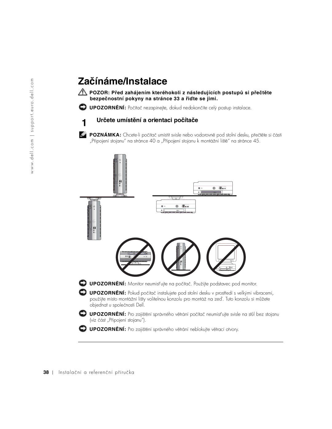 Dell 1U920 manual Začínáme/Instalace, Určete umístění a orientaci počítače 