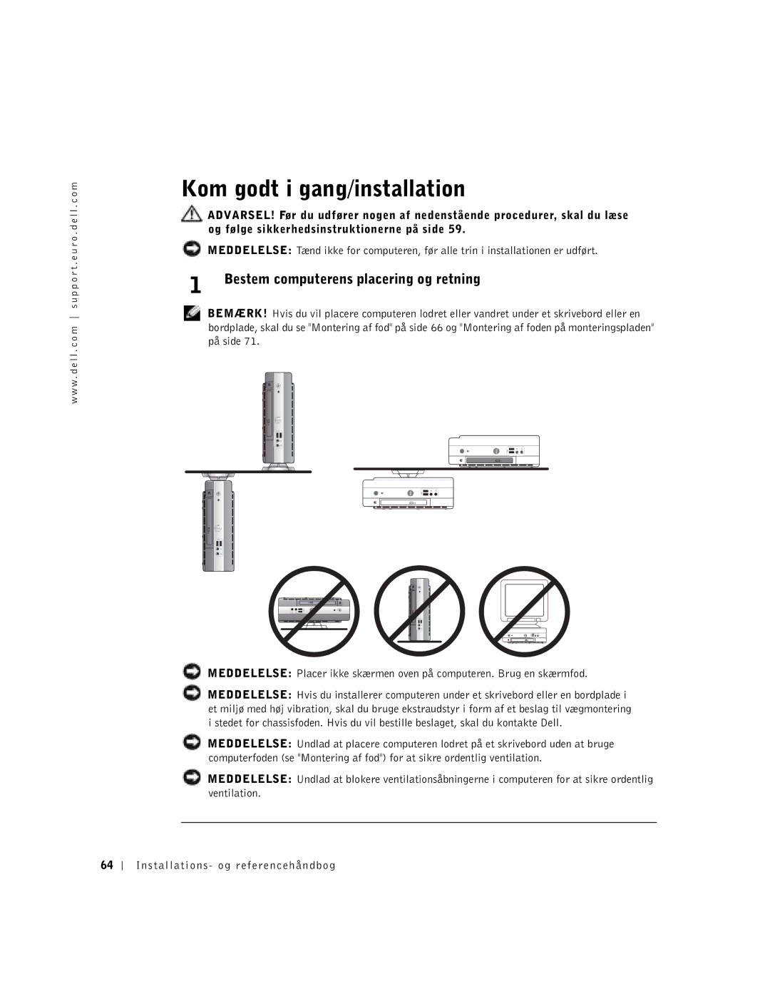 Dell 1U920 manual Kom godt i gang/installation, Bestem computerens placering og retning 