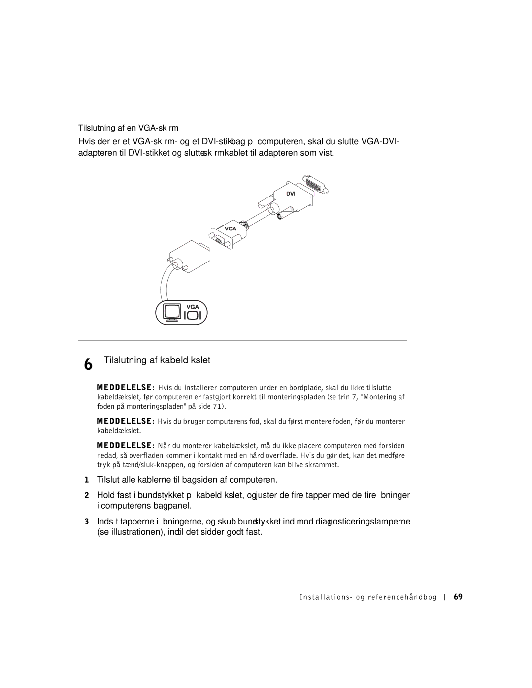 Dell 1U920 manual Tilslutning af kabeldækslet, Tilslutning af en VGA-skærm 