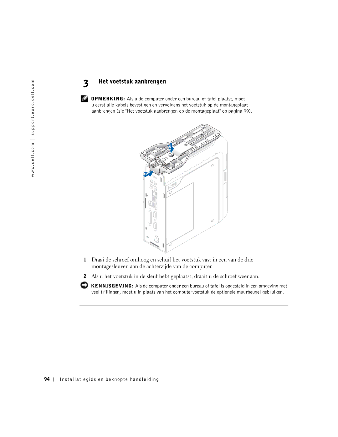 Dell 1U920 manual Het voetstuk aanbrengen 