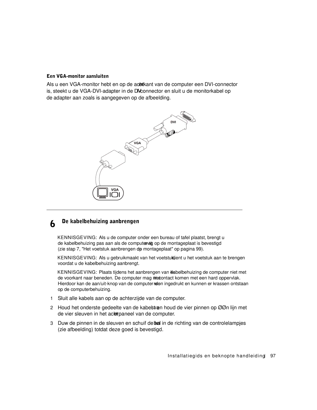 Dell 1U920 manual De kabelbehuizing aanbrengen, Een VGA-monitor aansluiten 