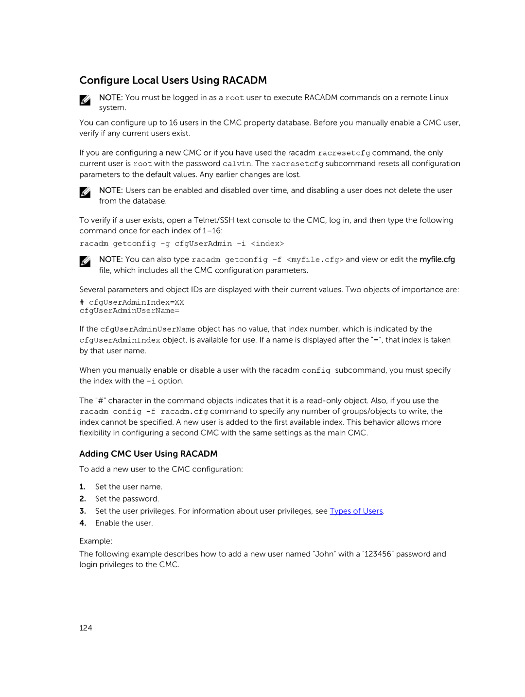 Dell 2 manual Configure Local Users Using Racadm, Adding CMC User Using Racadm, Racadm getconfig -g cfgUserAdmin -i index 