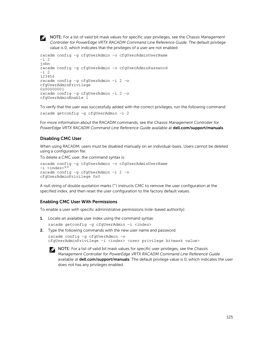 Dell 2 manual Disabling CMC User, Enabling CMC User With Permissions, Racadm getconfig -g cfgUserAdmin -i 