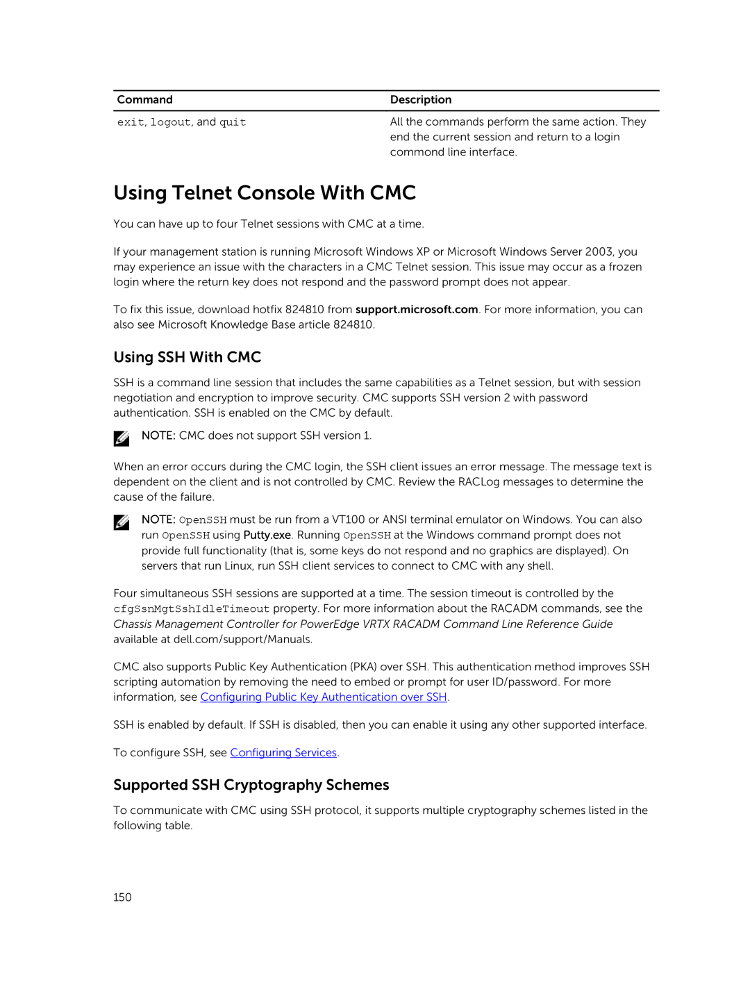 Dell 2 manual Using Telnet Console With CMC, Using SSH With CMC, Supported SSH Cryptography Schemes, Exit, logout, and quit 