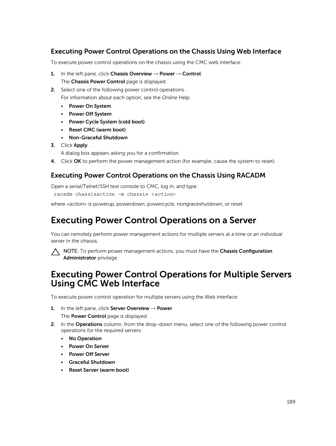 Dell 2 manual Executing Power Control Operations on a Server, Racadm chassisaction -m chassis action 