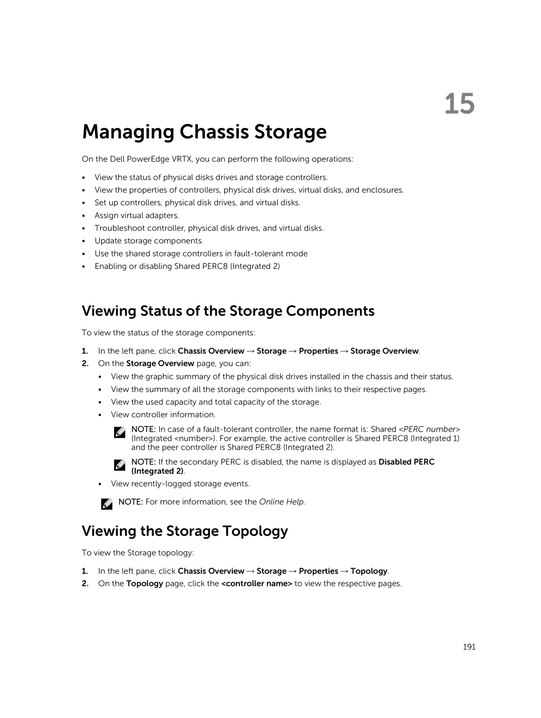 Dell 2 manual Managing Chassis Storage, Viewing Status of the Storage Components, Viewing the Storage Topology 