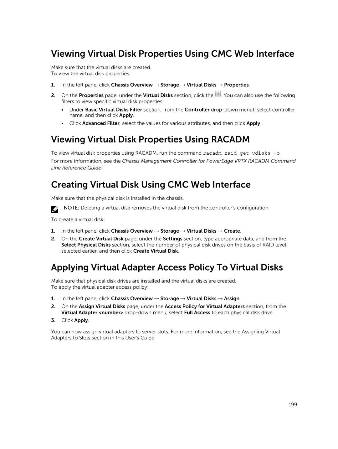 Dell 2 manual Viewing Virtual Disk Properties Using CMC Web Interface, Viewing Virtual Disk Properties Using Racadm 