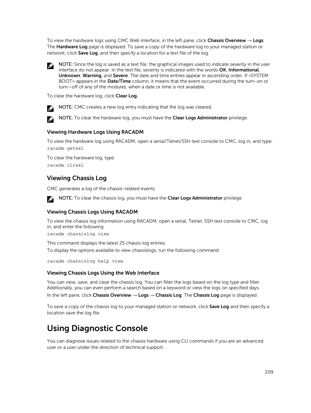 Dell 2 manual Using Diagnostic Console, Viewing Chassis Log, Viewing Hardware Logs Using Racadm 