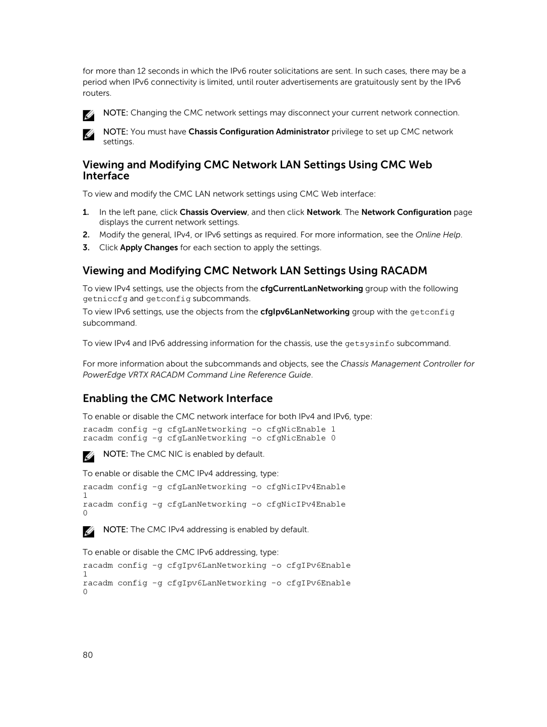 Dell 2 manual Viewing and Modifying CMC Network LAN Settings Using Racadm, Enabling the CMC Network Interface 