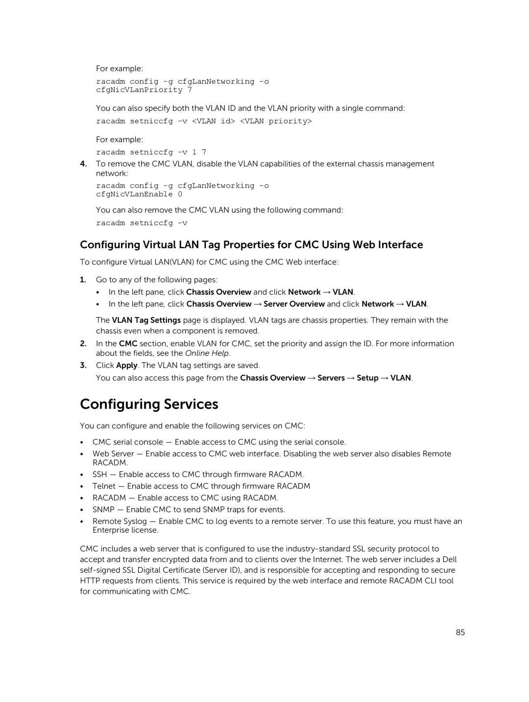 Dell 2 manual Configuring Services, Racadm config -g cfgLanNetworking -o cfgNicVLanPriority, Racadm setniccfg -v 1 