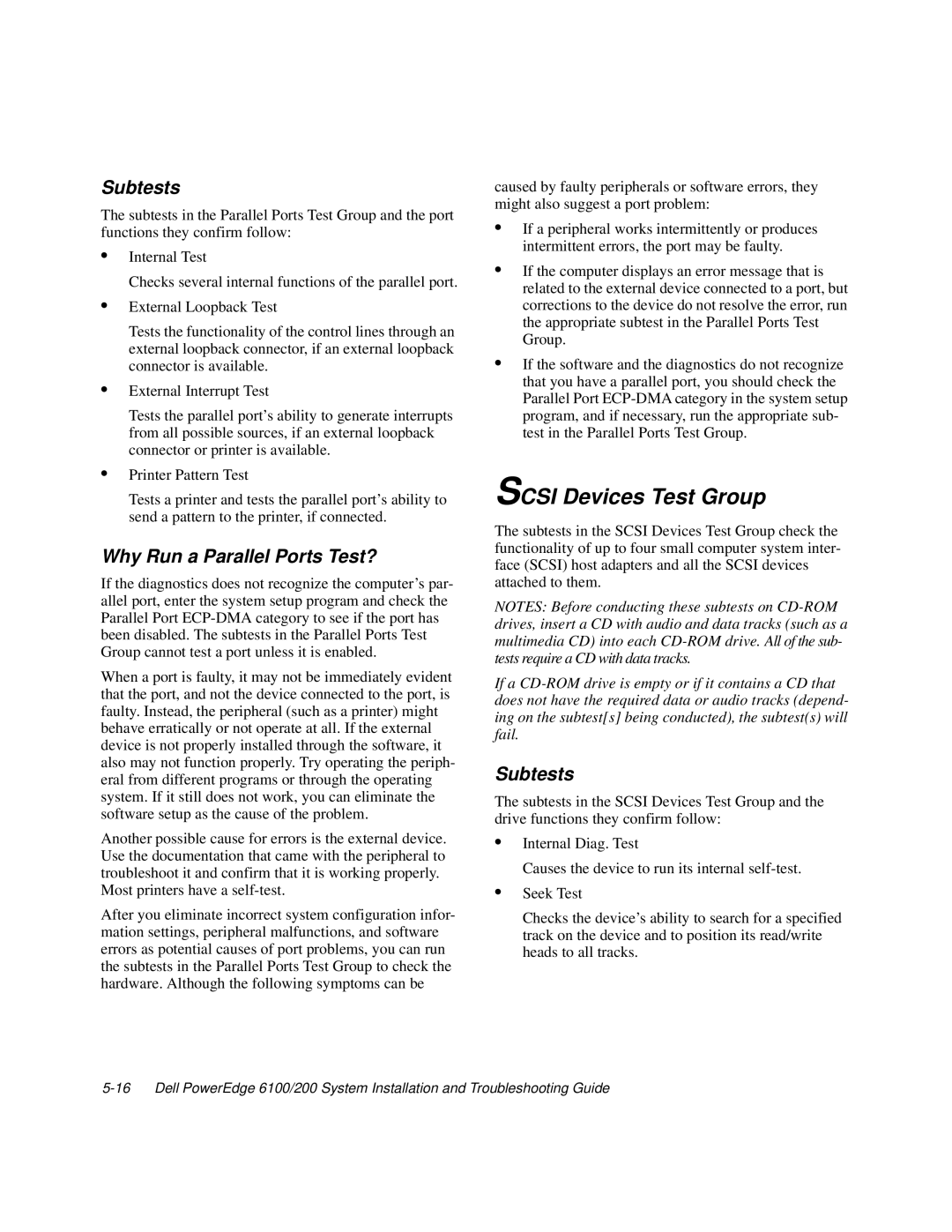 Dell 200, 6100 manual Scsi Devices Test Group, Why Run a Parallel Ports Test? 