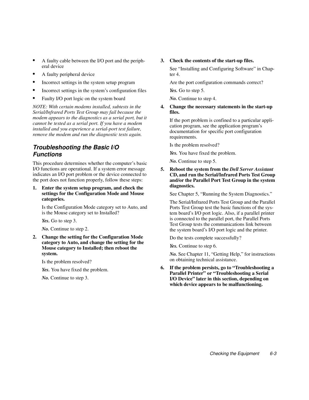 Dell 6100, 200 manual Troubleshooting the Basic I/O Functions, Check the contents of the start-up files 