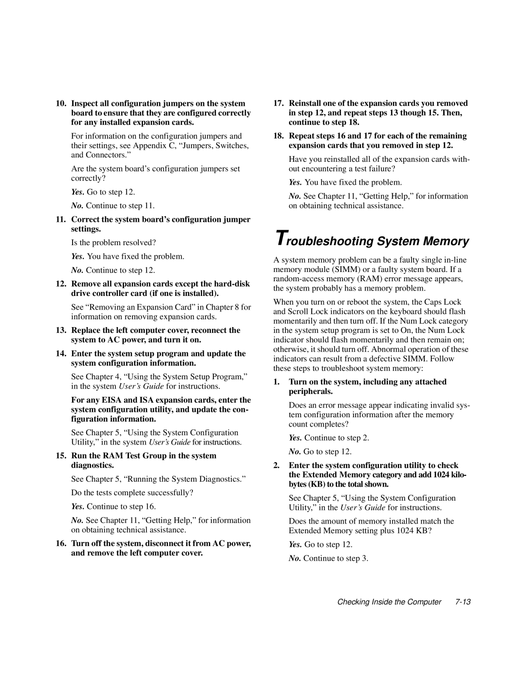 Dell 6100, 200 manual Troubleshooting System Memory, Correct the system board’s configuration jumper settings 