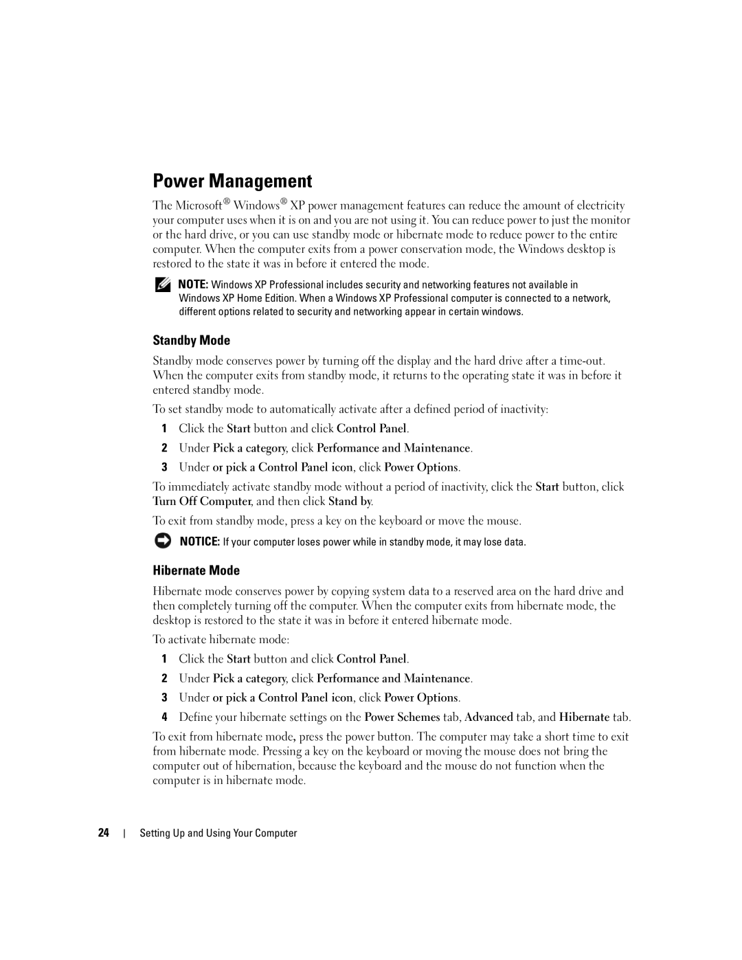 Dell 200 owner manual Power Management, Standby Mode, Hibernate Mode 