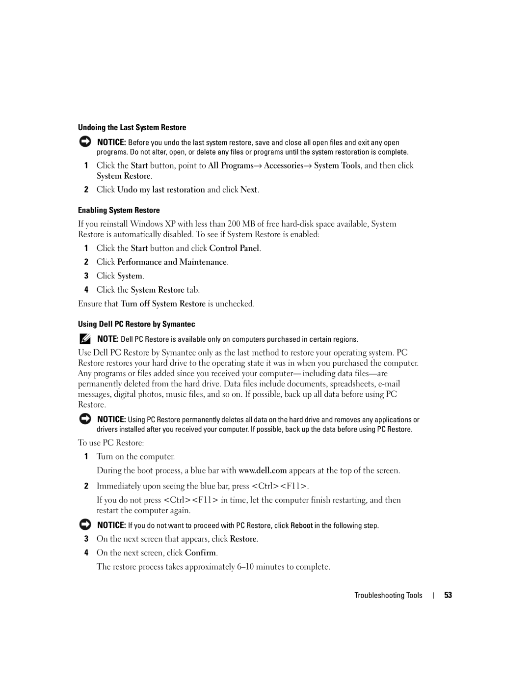 Dell 200 owner manual Undoing the Last System Restore, Enabling System Restore, Using Dell PC Restore by Symantec 