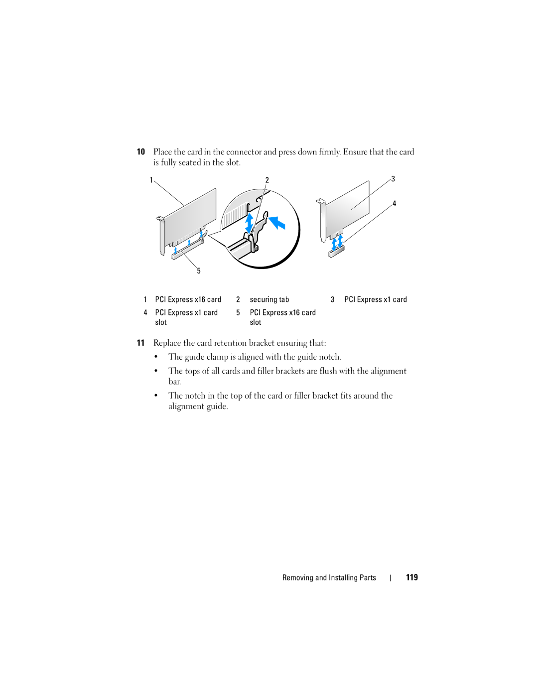 Dell 200 owner manual 119, PCI Express x16 card Securing tab, PCI Express x1 card slot PCI Express x16 card slot 