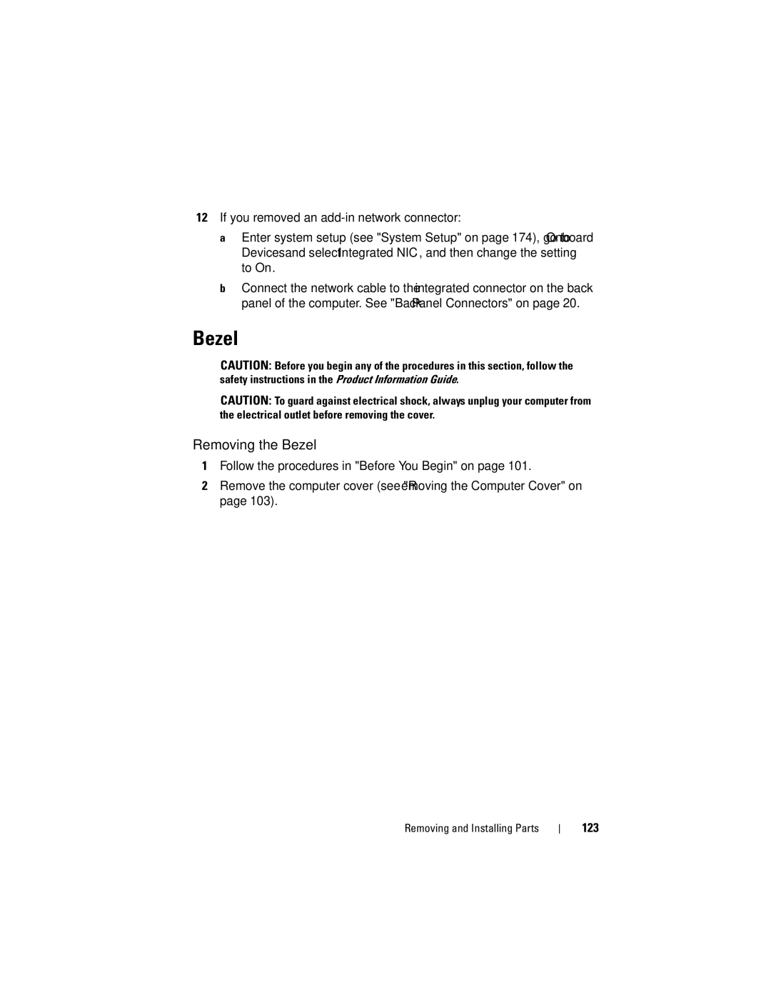 Dell 200 owner manual Removing the Bezel, If you removed an add-in network connector, To On, 123 