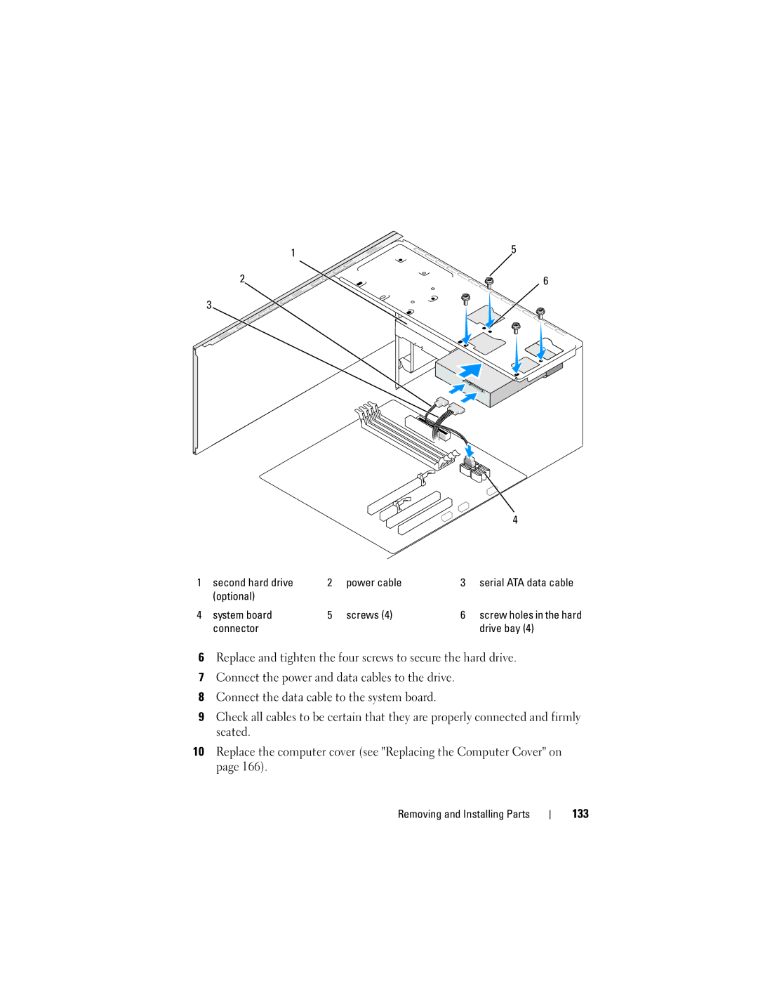 Dell 200 owner manual 133, Second hard drive Power cable, Optional System board Screws 