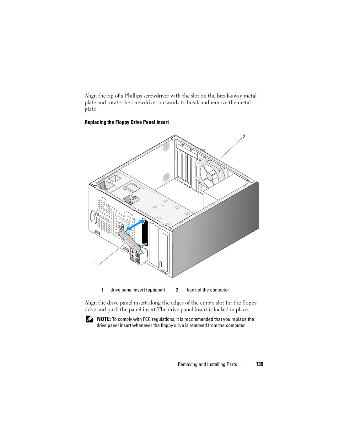 Dell 200 owner manual 139, Drive panel insert optional 