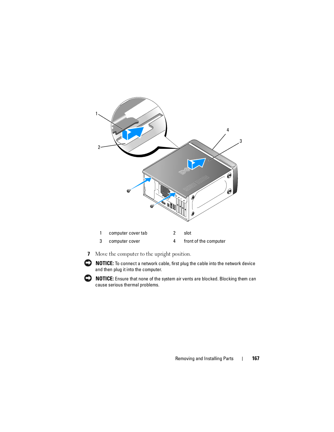 Dell 200 owner manual Move the computer to the upright position, 167, Computer cover tab Slot 