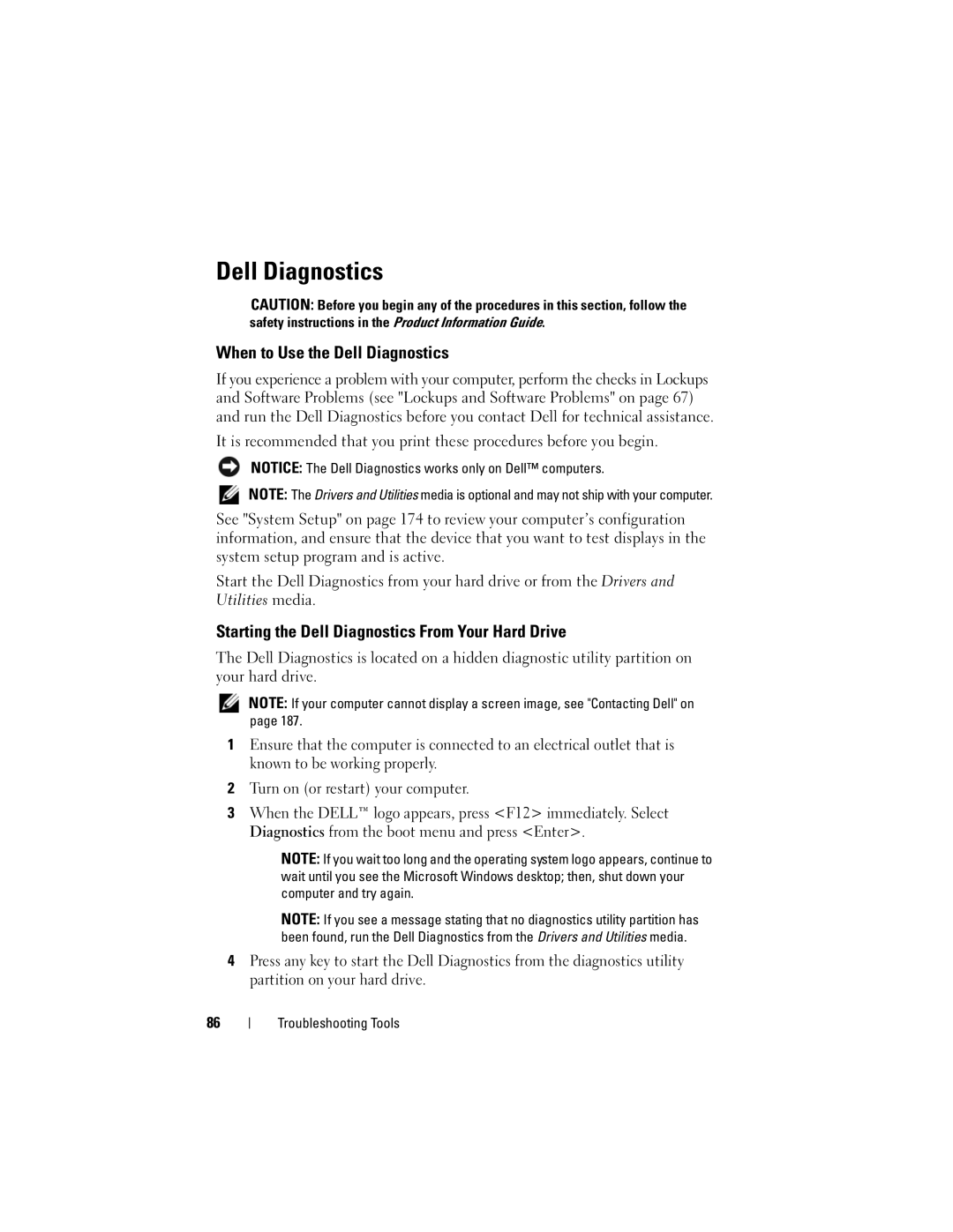 Dell 200 owner manual When to Use the Dell Diagnostics, Starting the Dell Diagnostics From Your Hard Drive 