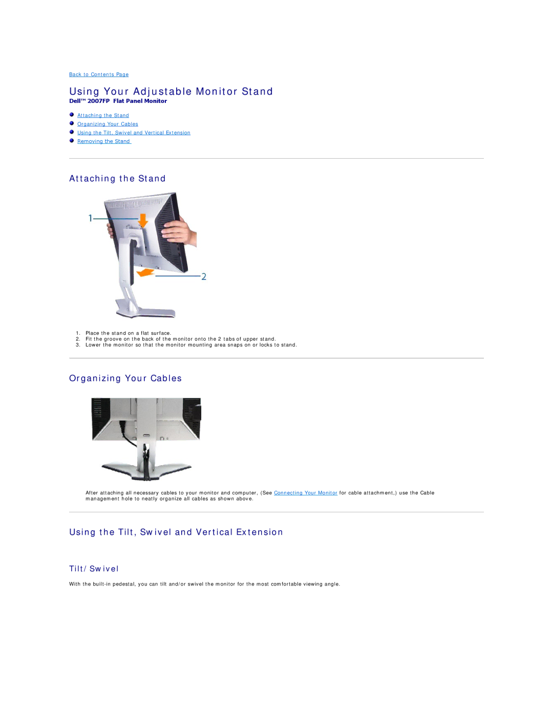 Dell 2007FP appendix Using Your Adjustable Monitor Stand, Attaching the Stand, Organizing Your Cables, Tilt/Swivel 