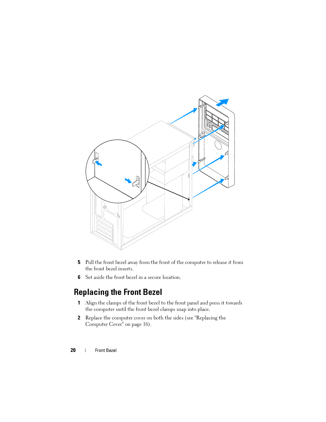 Dell 2010 service manual Replacing the Front Bezel 