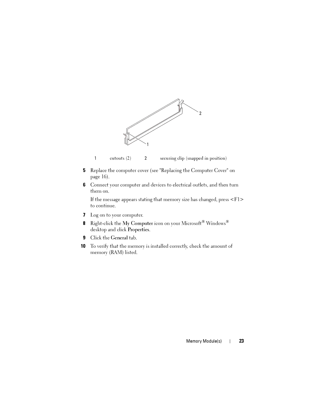 Dell 2010 service manual Cutouts Securing clip snapped in position 