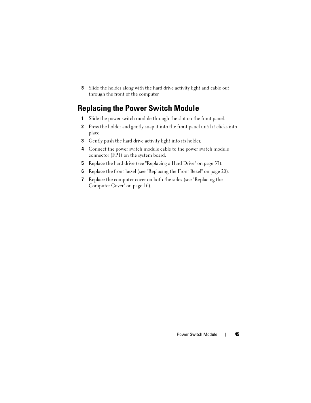 Dell 2010 service manual Replacing the Power Switch Module 