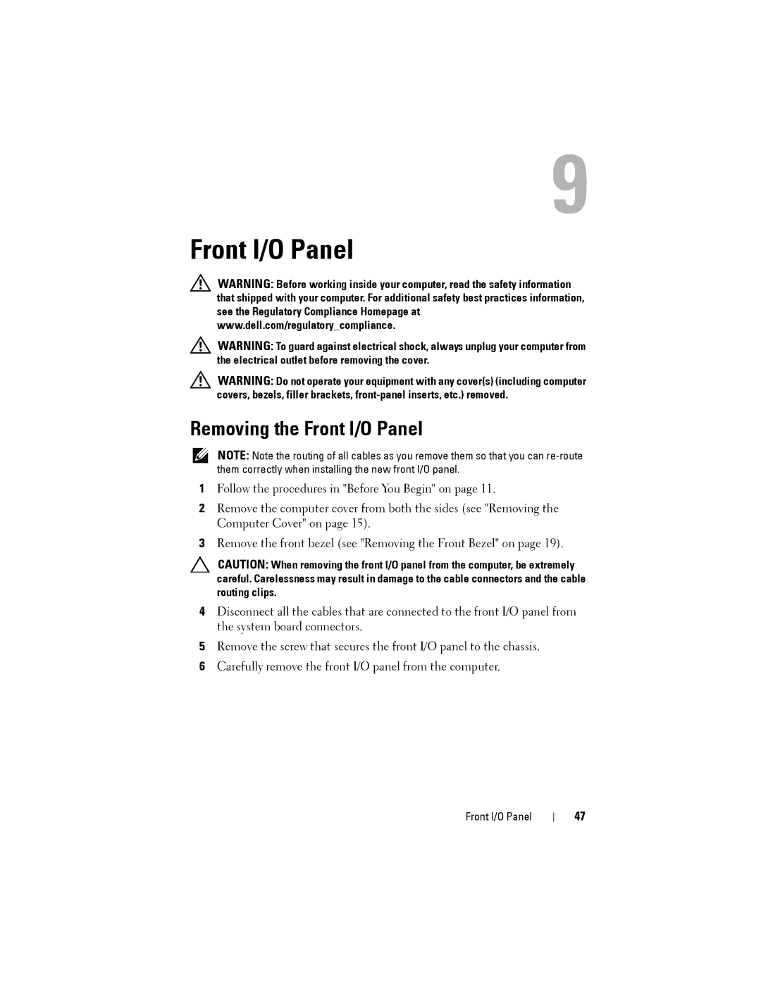 Dell 2010 service manual Removing the Front I/O Panel 