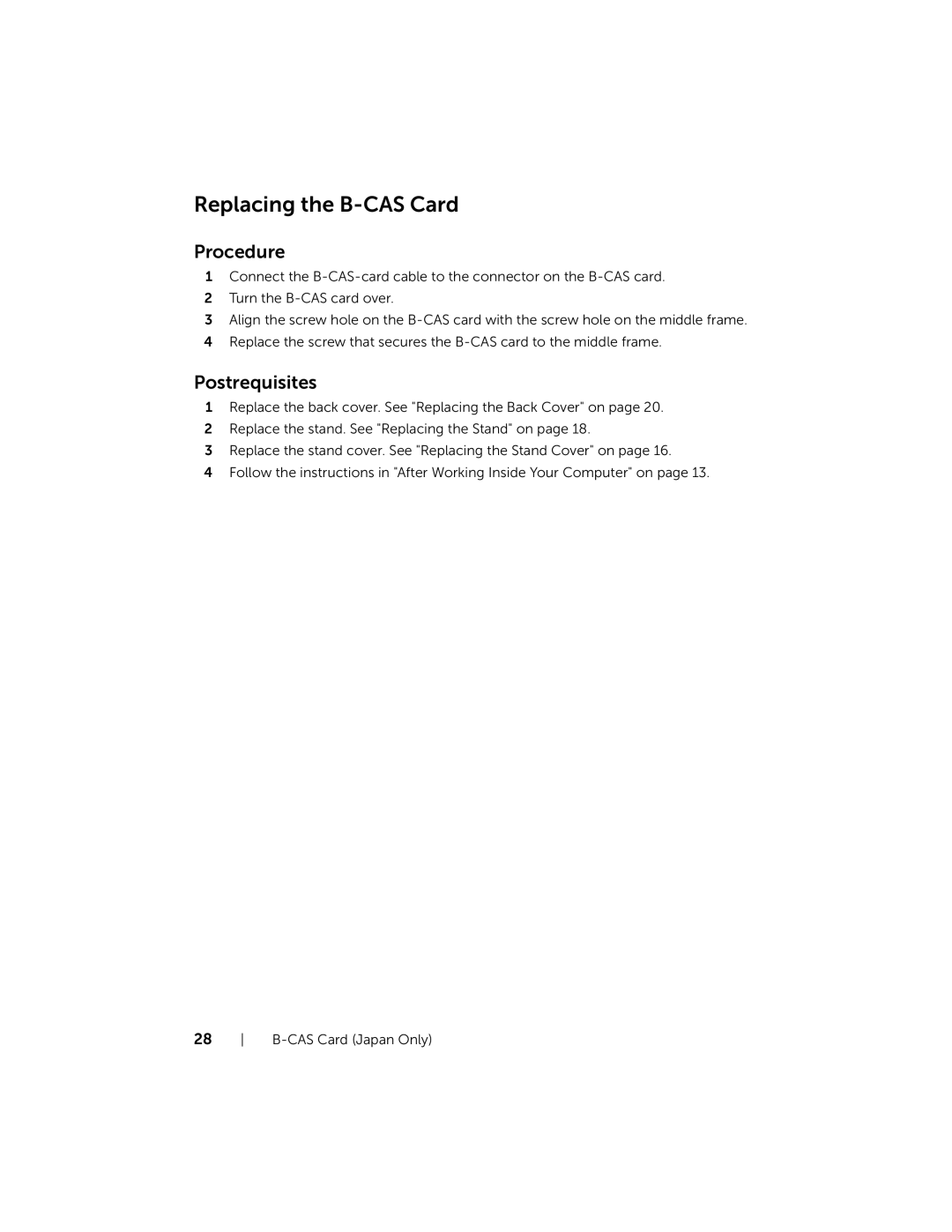 Dell 2020, W06B owner manual Replacing the B-CAS Card 