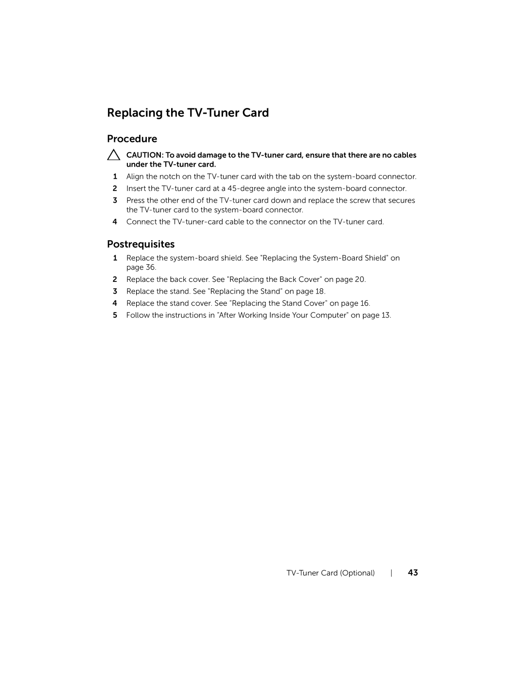 Dell W06B, 2020 owner manual Replacing the TV-Tuner Card 