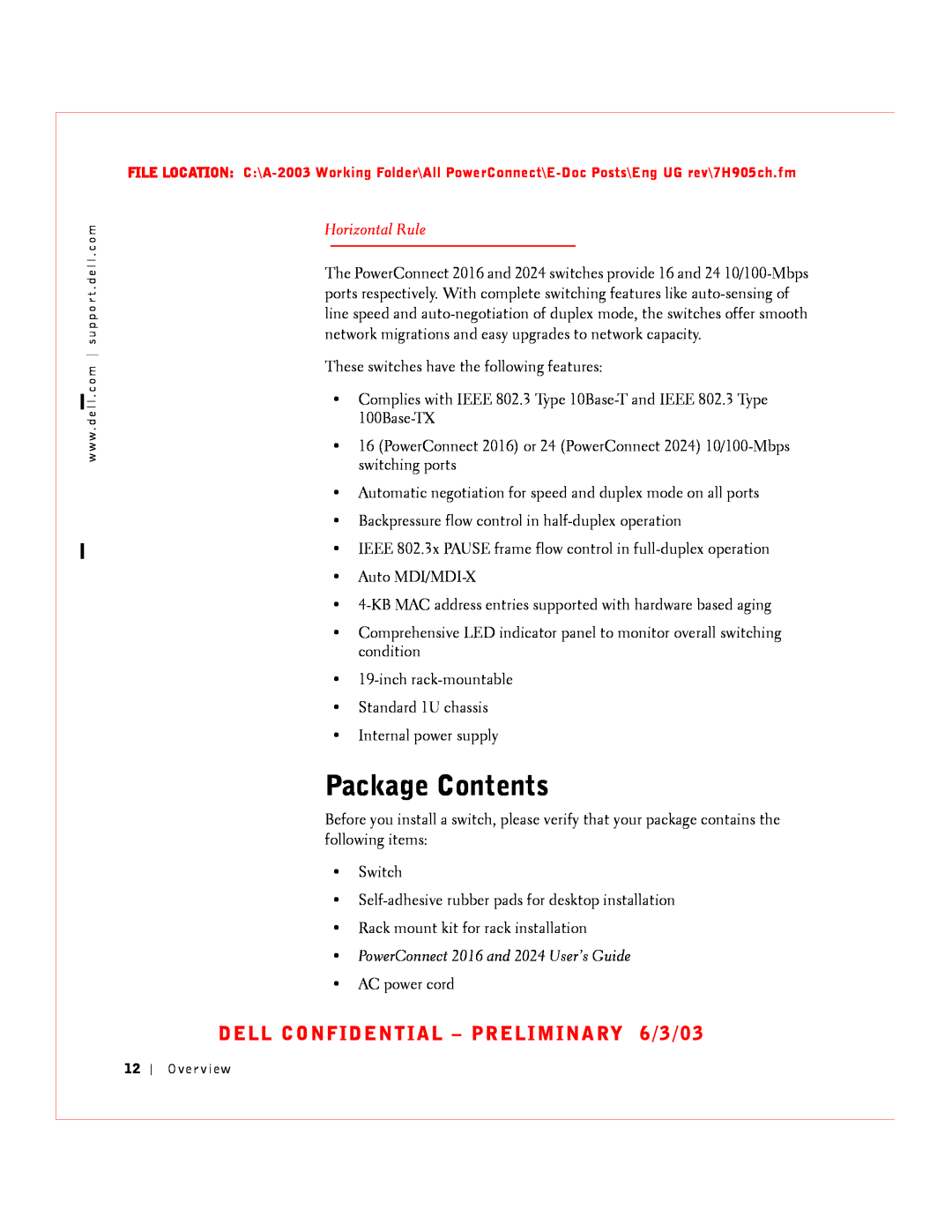 Dell 2016, 2024 manual Package Contents, DELL CONFIDENTIAL - PRELIMINARY 6/3/03, Horizontal Rule 