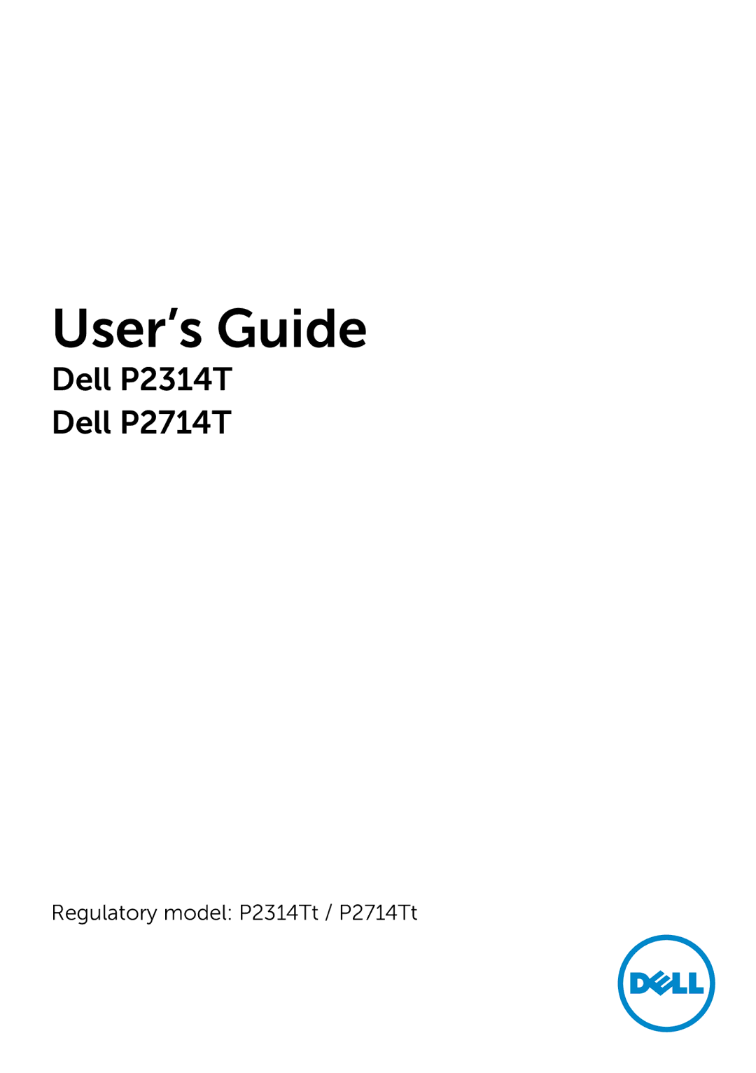 Dell 859-BBBC, 210-ABMB, P2314T P2714T manual User’s Guide, Dell P2314T Dell P2714T 