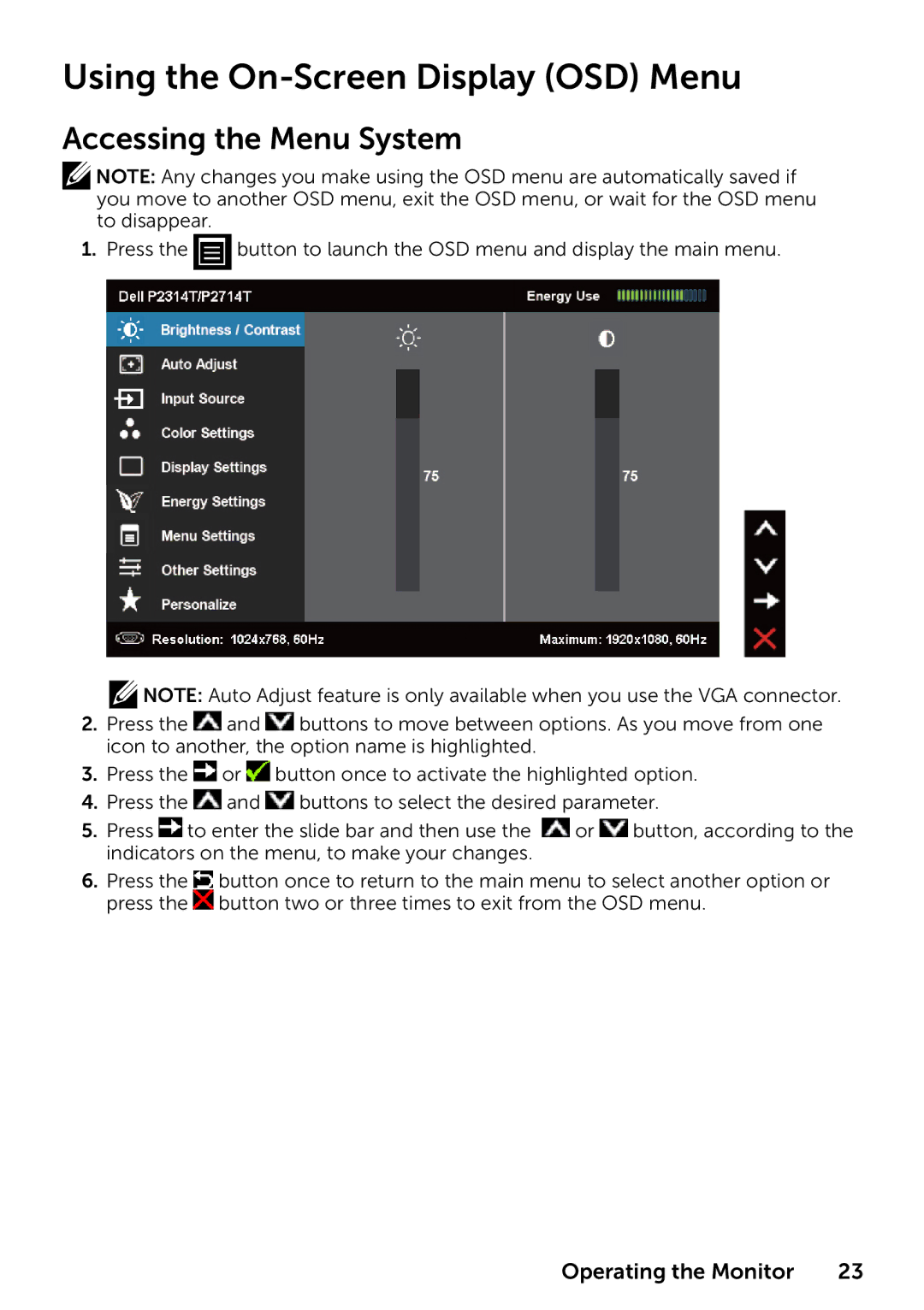 Dell P2314T P2714T, 210-ABMB, 859-BBBC manual Using the On-Screen Display OSD Menu, Accessing the Menu System 