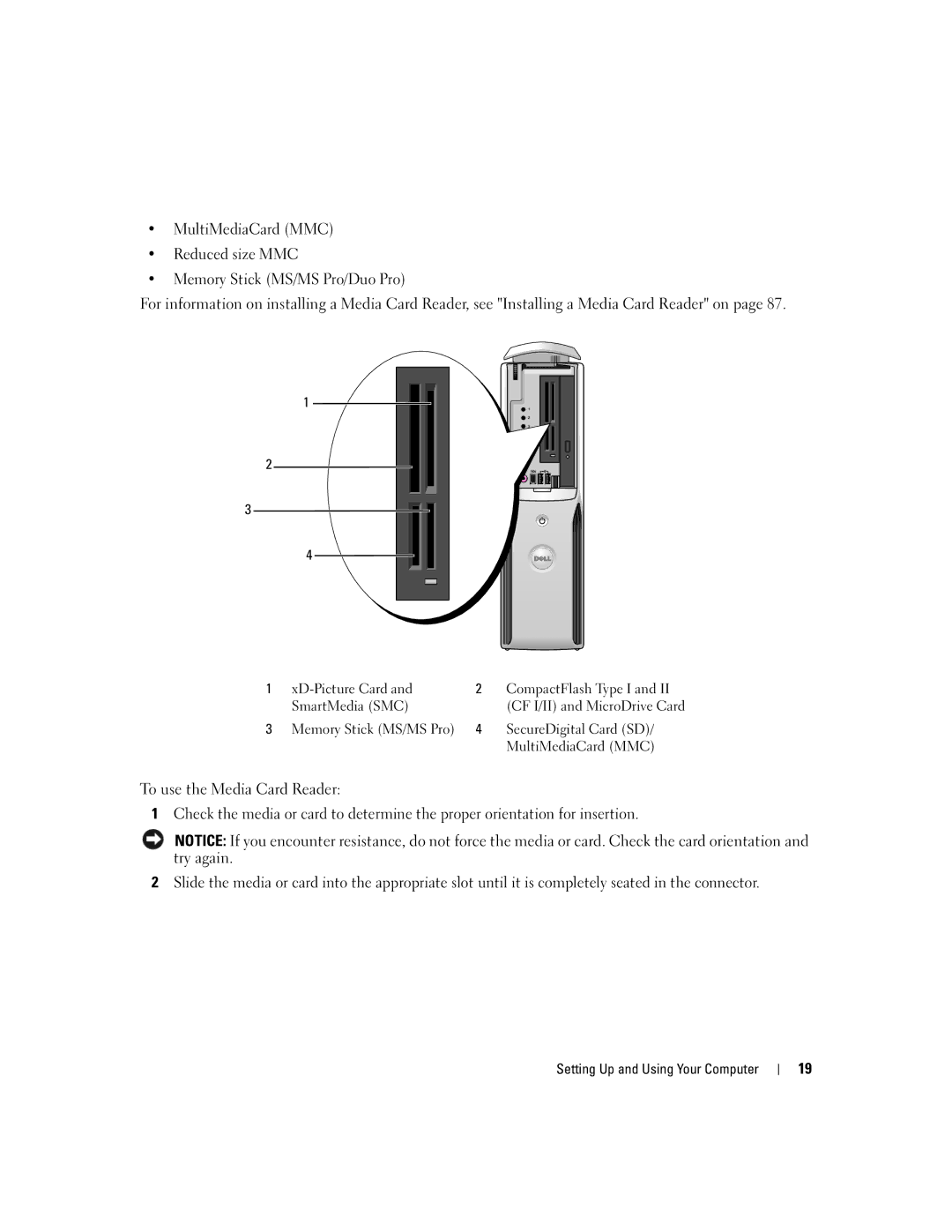 Dell 210 owner manual To use the Media Card Reader 