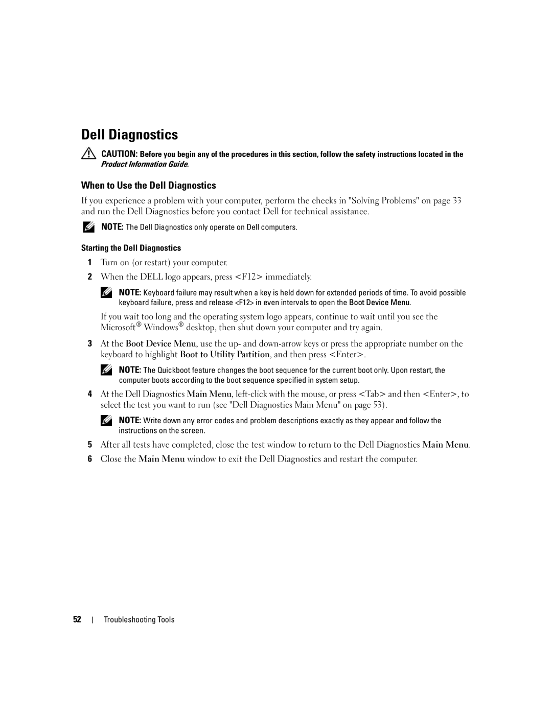 Dell 210 owner manual When to Use the Dell Diagnostics 